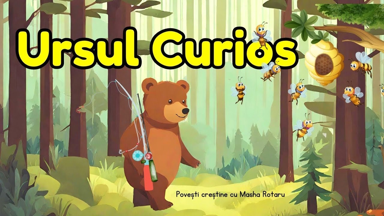 🧸Ursul Curios | Poveste audio despre Curiozitate I 2023 I