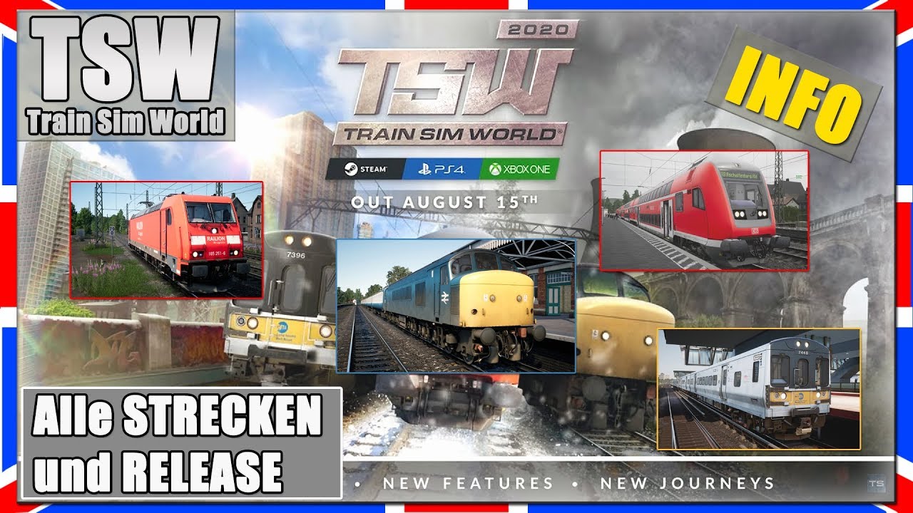 TSW 2020 | ALLE STRECKEN! | RELEASE | Train Sim World 2020 [Info]