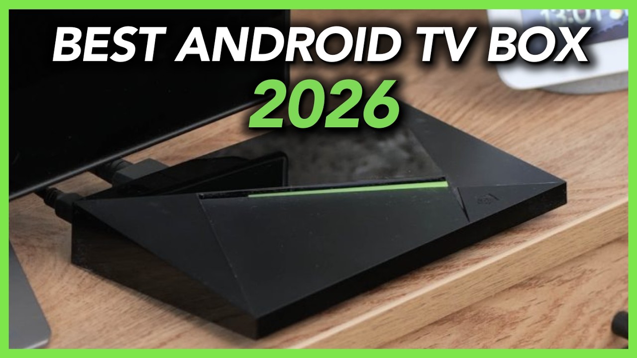 Top 5 Best Android TV Boxes of 2026 - Turn Any TV Smart