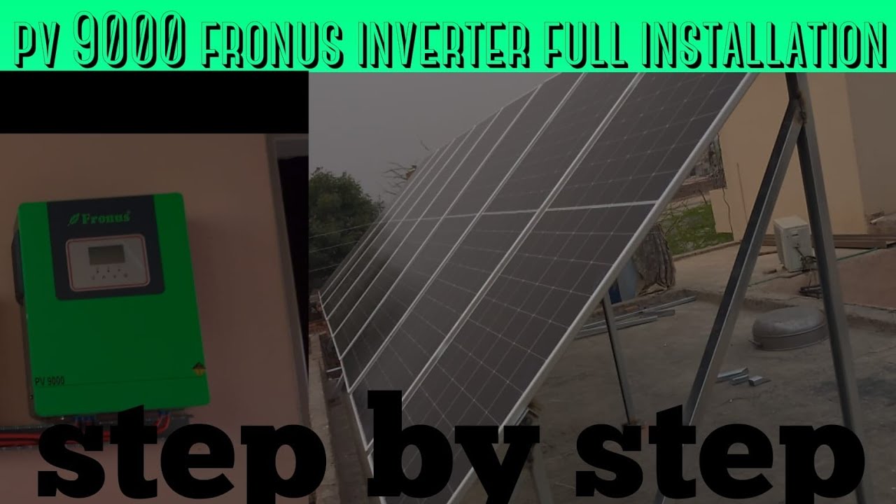 Fronus inverter pv 9000 8panels fully install system 