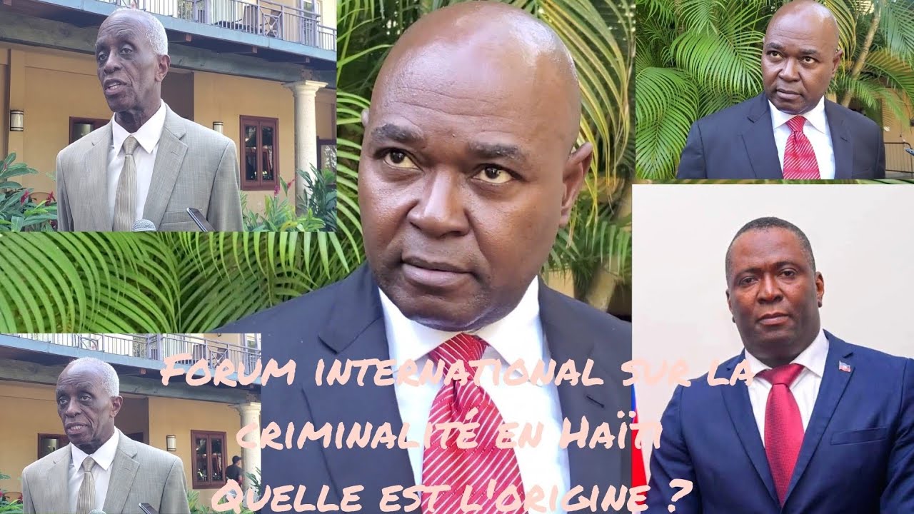 Haïti criminalité:Forum international sur la criminalité en Haïti.L'origine de la criminalité.Plus  