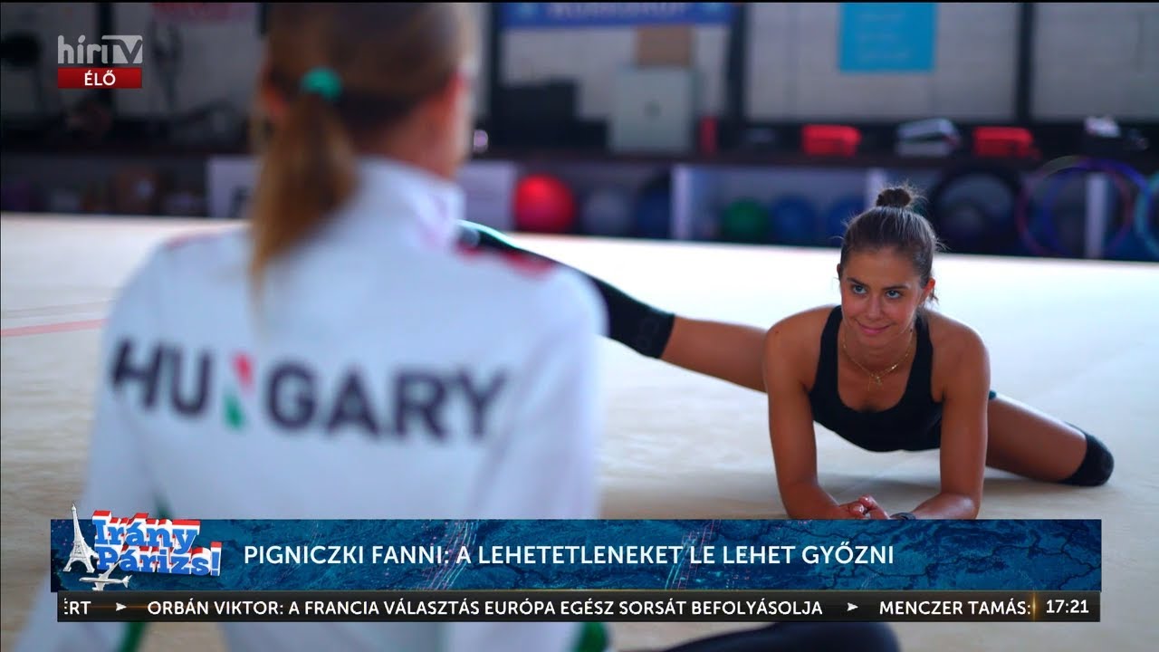 Irány Párizs! - Pigniczki Fanni: a lehetetleneket le lehet győzni (2024-07-05) - HÍR TV