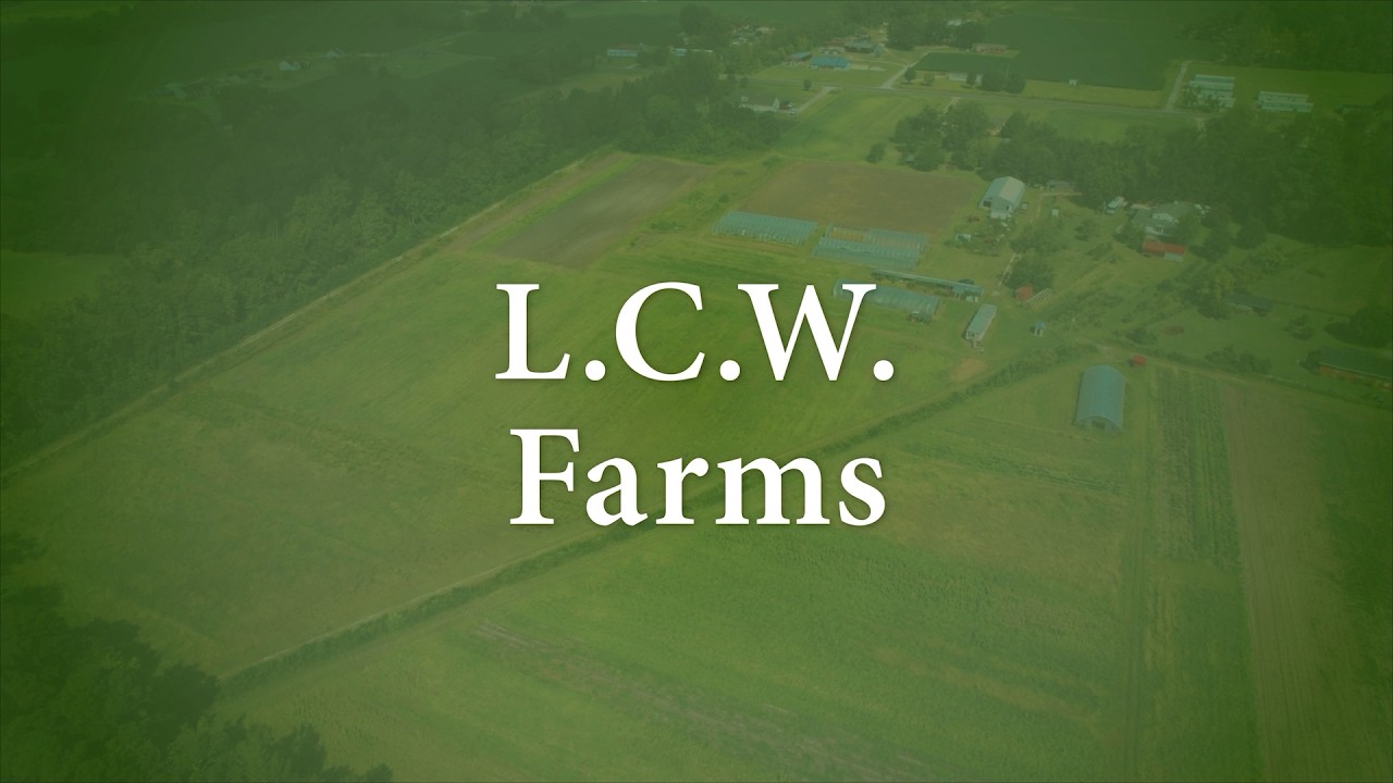 Farm Fresh Friday: L.C.W. Farms
