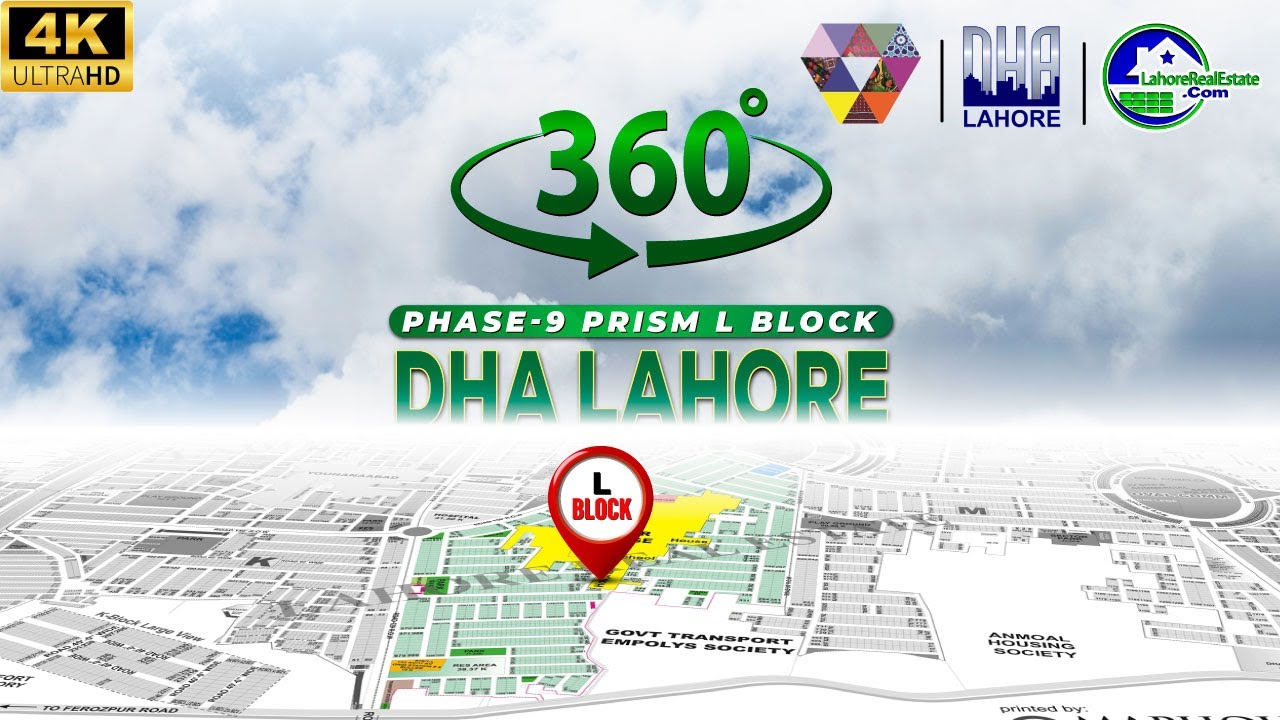 DHA Lahore Phase 9 Prism L Block 360&deg; Street View