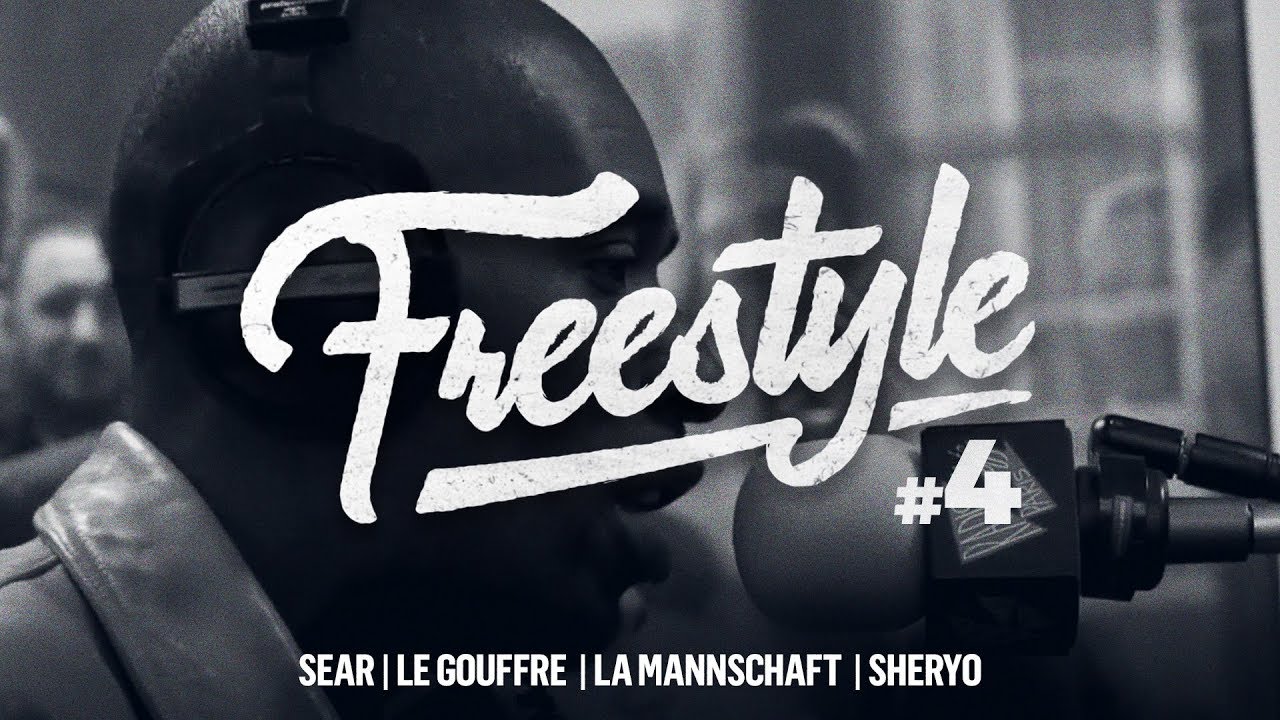 [FREESTYLE] SEAR, Le Gouffre, La Mannschaft, Sheryo