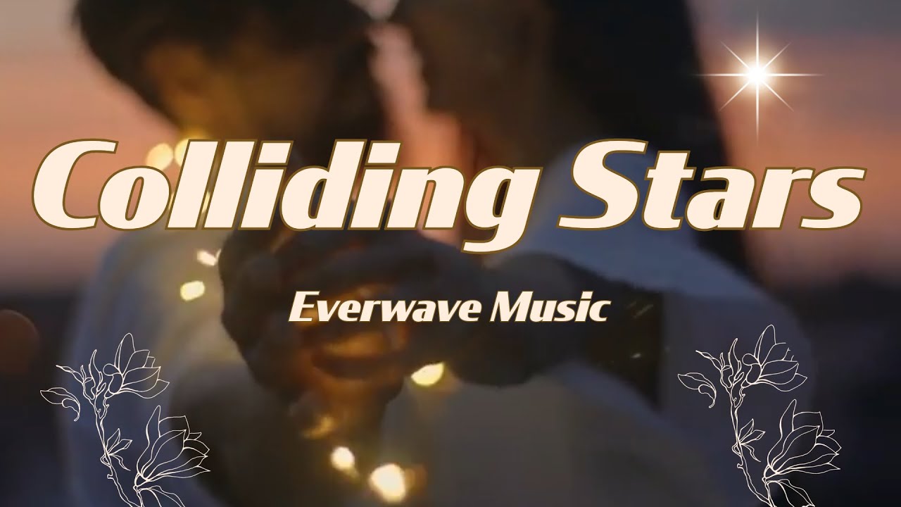 Colliding Stars (Lyric Video) | #newmusicalert
