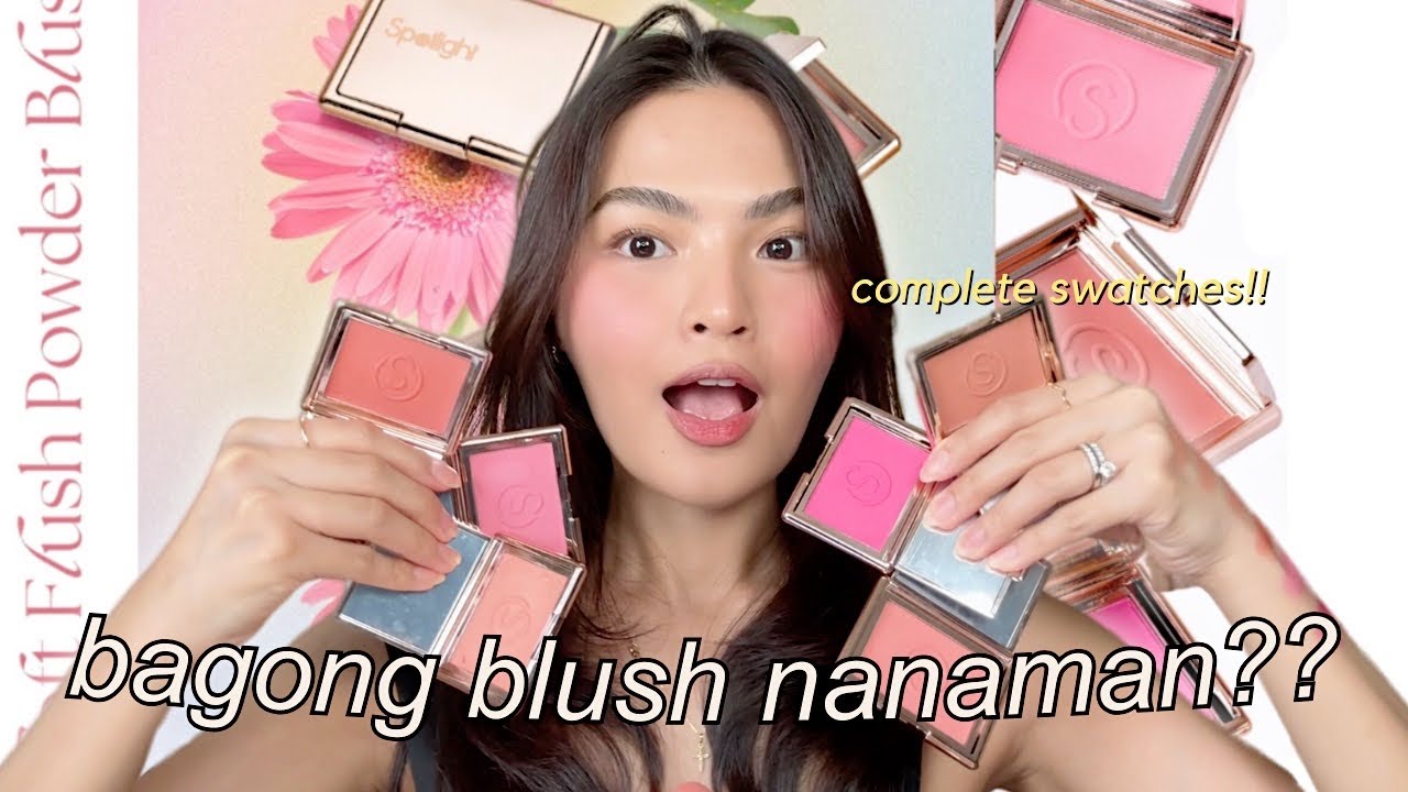NEW SPOTLIGHT SOFT FLUSH POWDER BLUSHES 🌸 Complete Swatches!! • Joselle Alandy