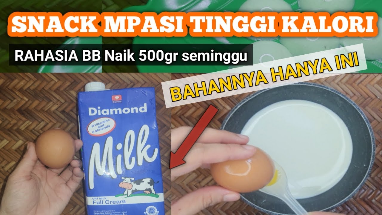 SNACK TINGGI KALORI - BERAT BADAN ANAK PASTI NAIK TERUS