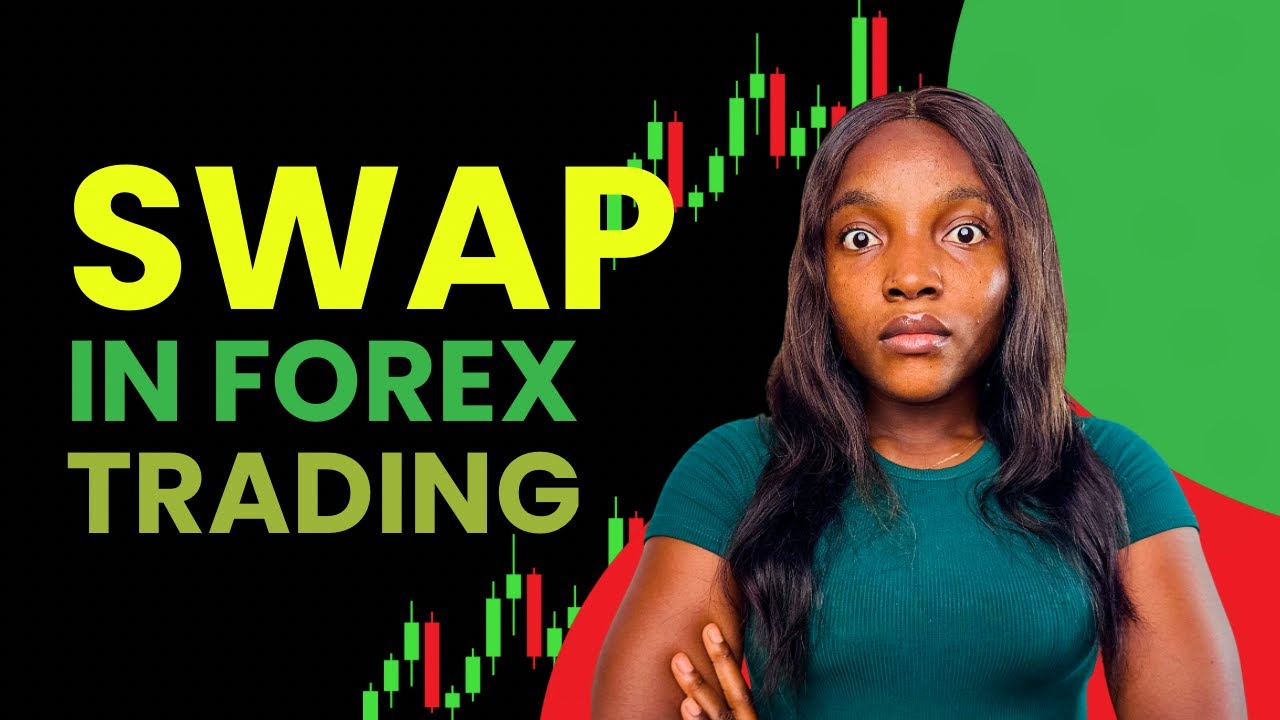 What Is Swap In Forex Trading