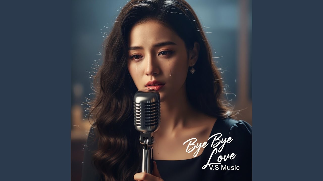 Bye Bye Love