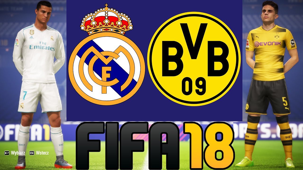 REAL MADRYT VS BORUSSIA DORTMUND | FIFA 18 |  LIGA MISTRZÓW HOGATY VS BARTEK#06