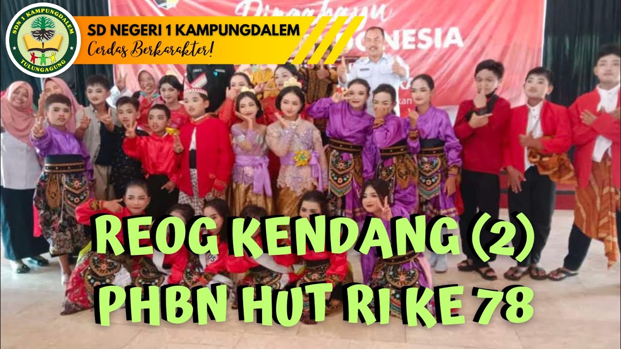 REOG KENDANG - TIM 2 SD NEGERI 1 KAMPUNGDALEM