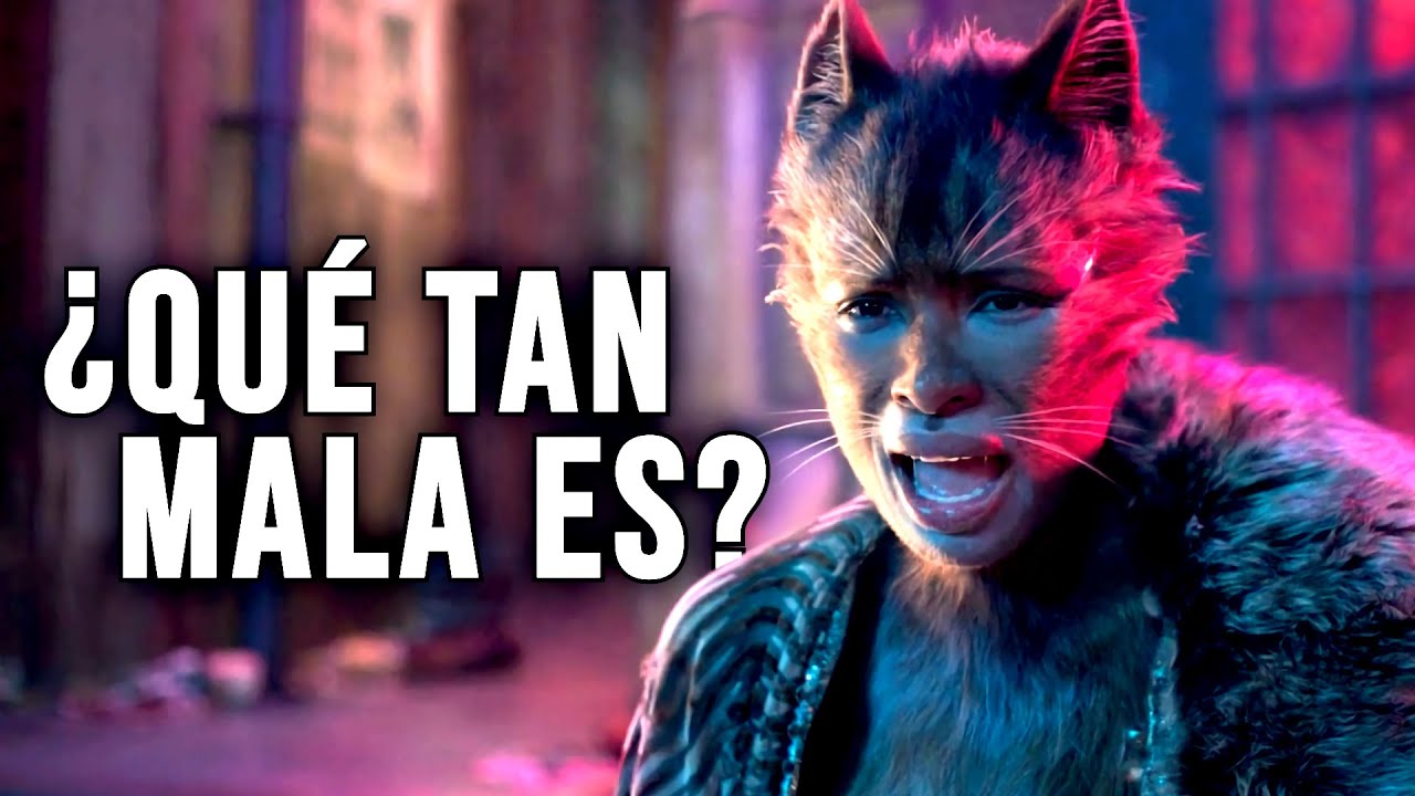 ¿QUÉ TAN MALA ES: CATS (2019)?