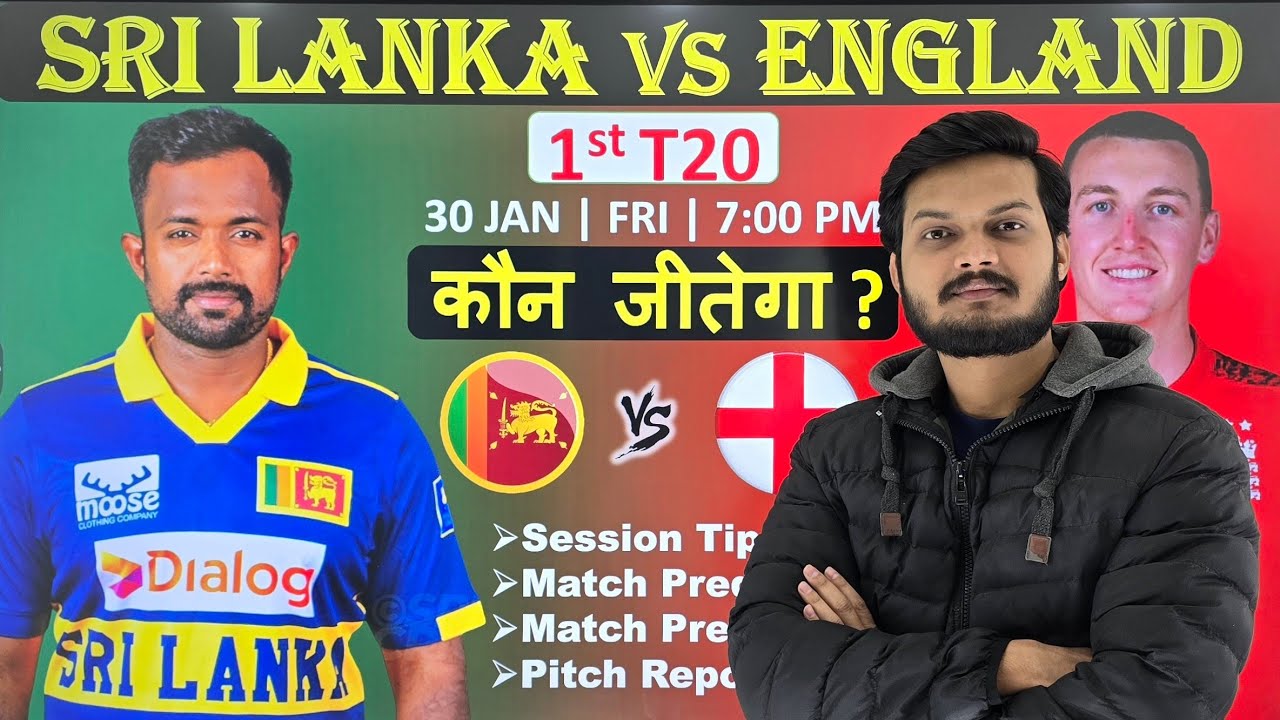 Sri lanka vs england 1st t20 match prediction, sl vs eng today match prediction , sl vs eng 1st t20