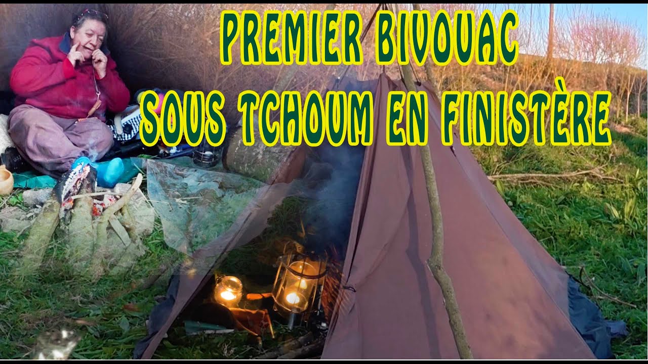 Bivouac - Premier bivouacsous tchoum en Finistère