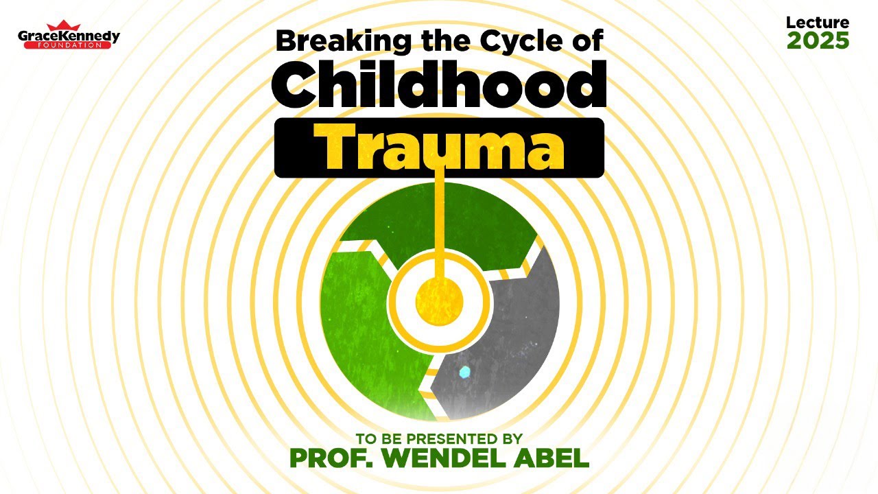 Breaking the Cycle of Childhood Trauma - Presentation by Prof. Wendel Abel