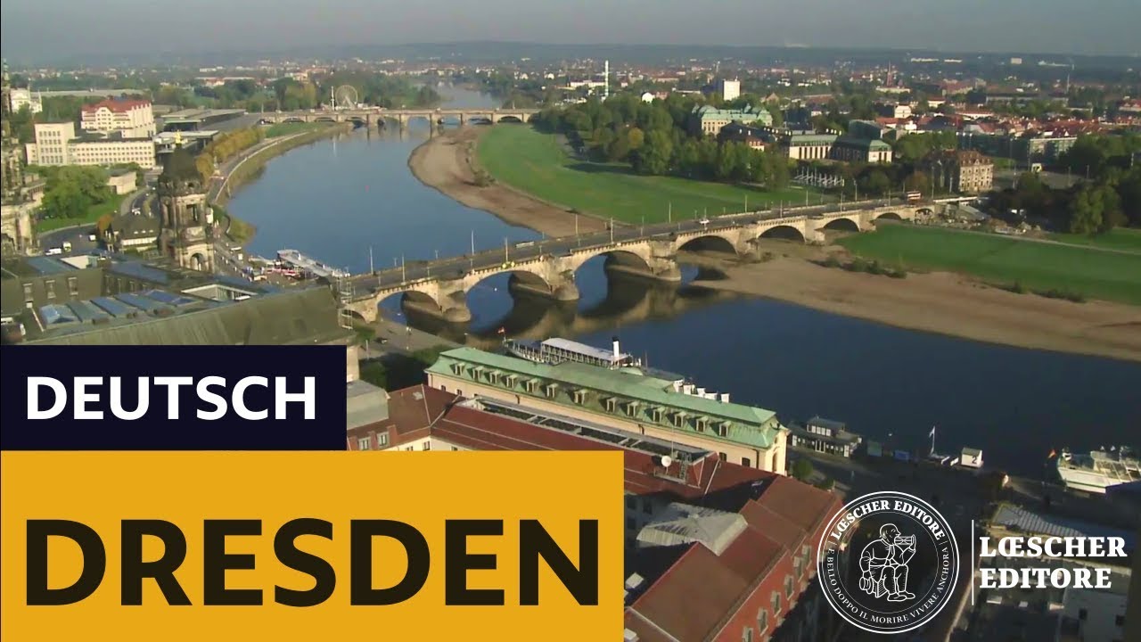Deutsch - Dresden, das Elbflorenz