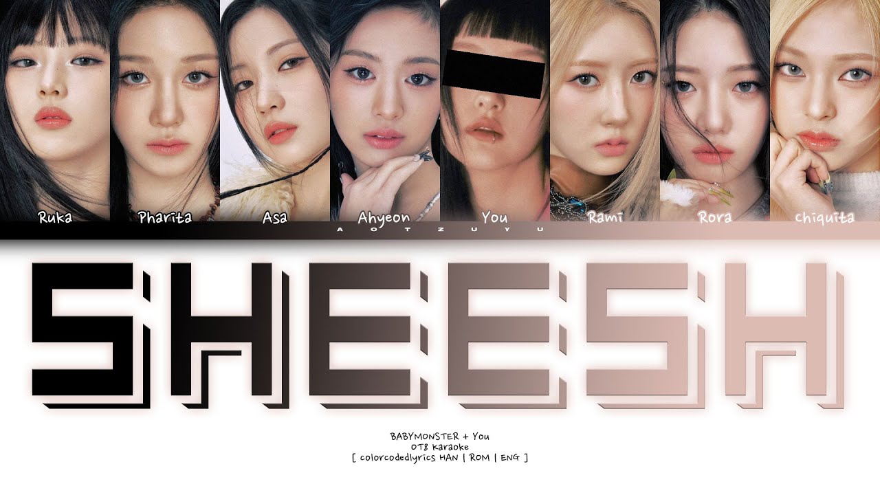 BABYMONSTER (베이비몬스터) – ❝ SHEESH ❞ | You As A Member Karaoke