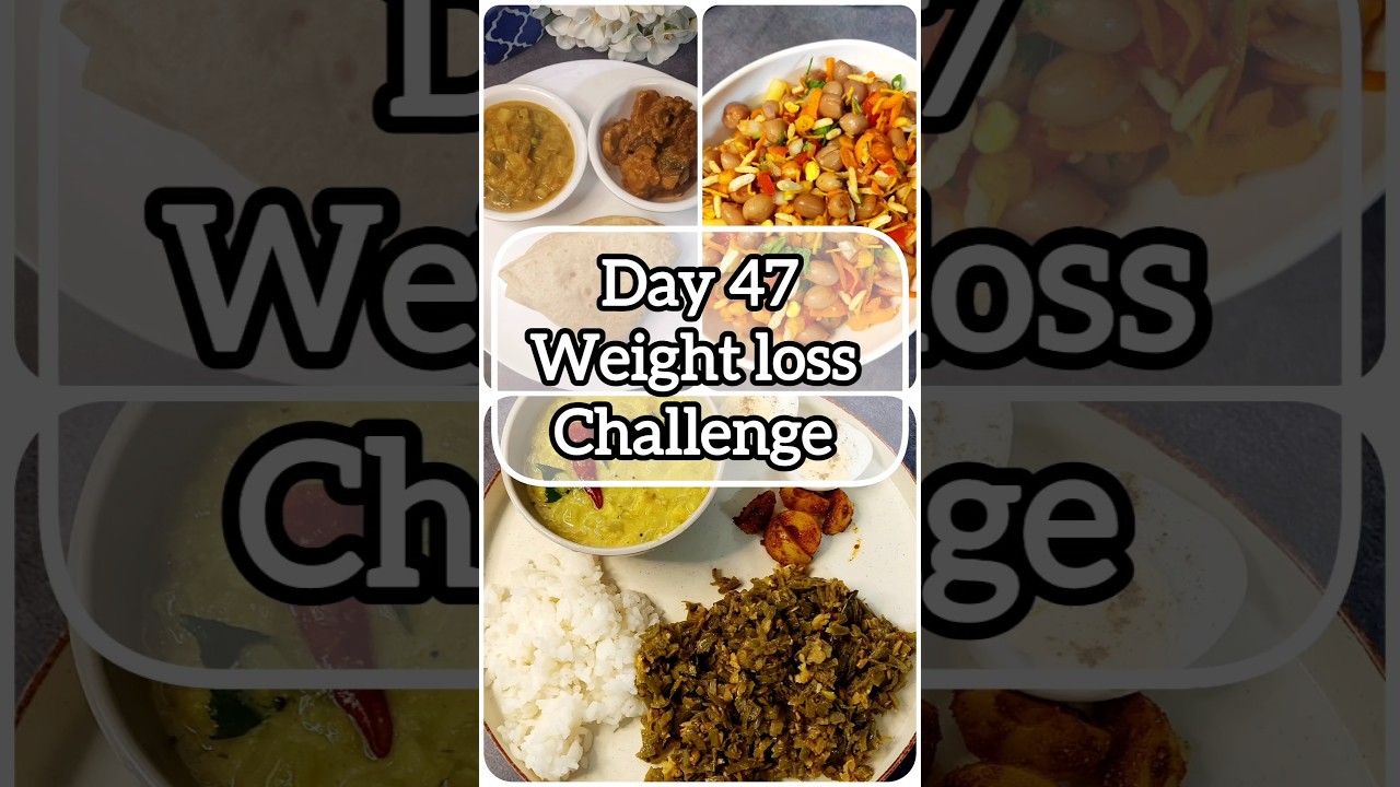 🔥📌 Day 47 weight loss challenge #tamil #weightlossrecipes #healthyrecipes #dietrecipes #food