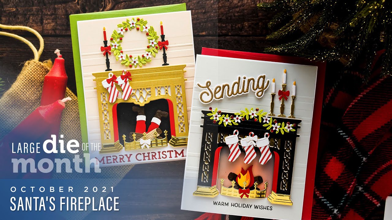 Spellbinders October 2021 Large Die of the Month – Santa's Fireplace