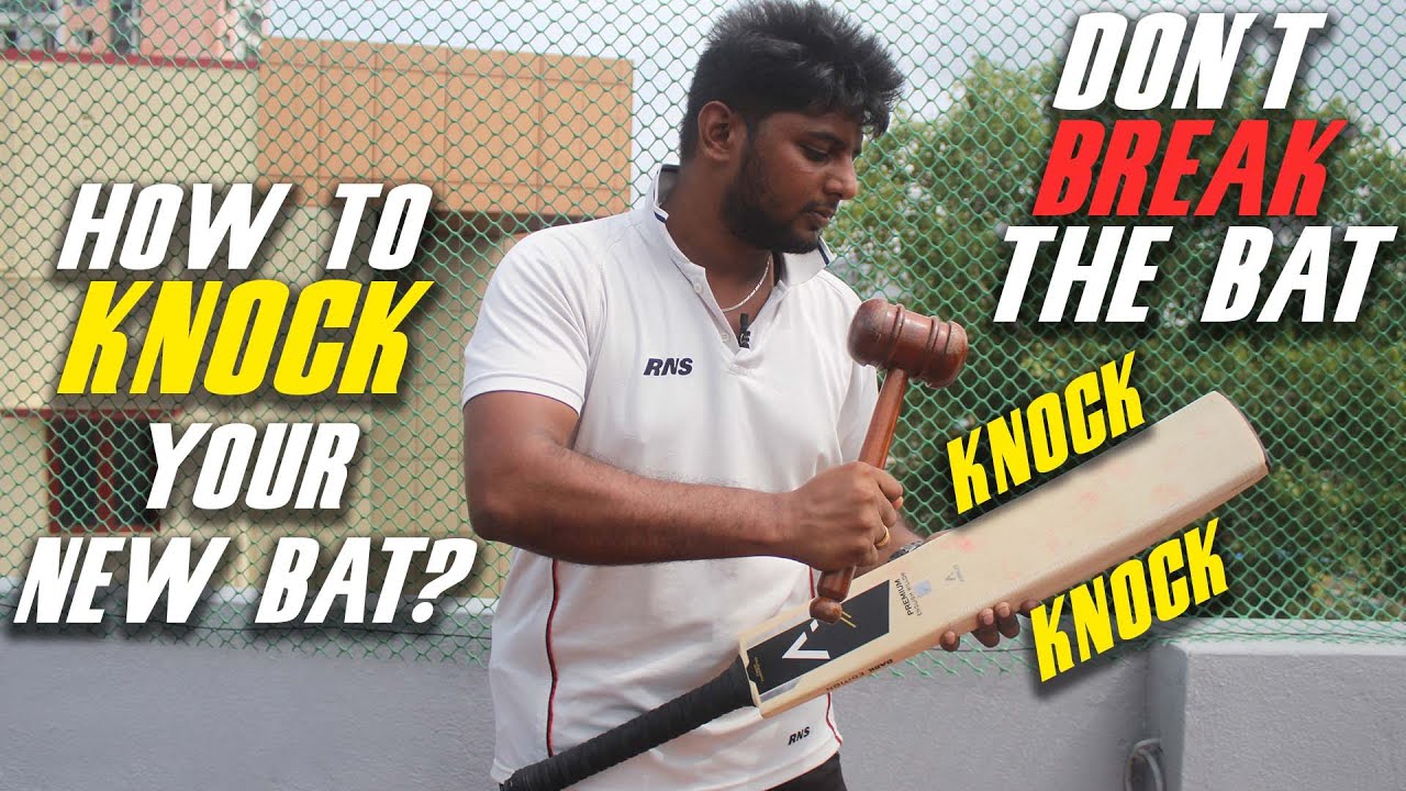 How to Knock your New Cricket Bat without Damage? | Nothing But Cricket