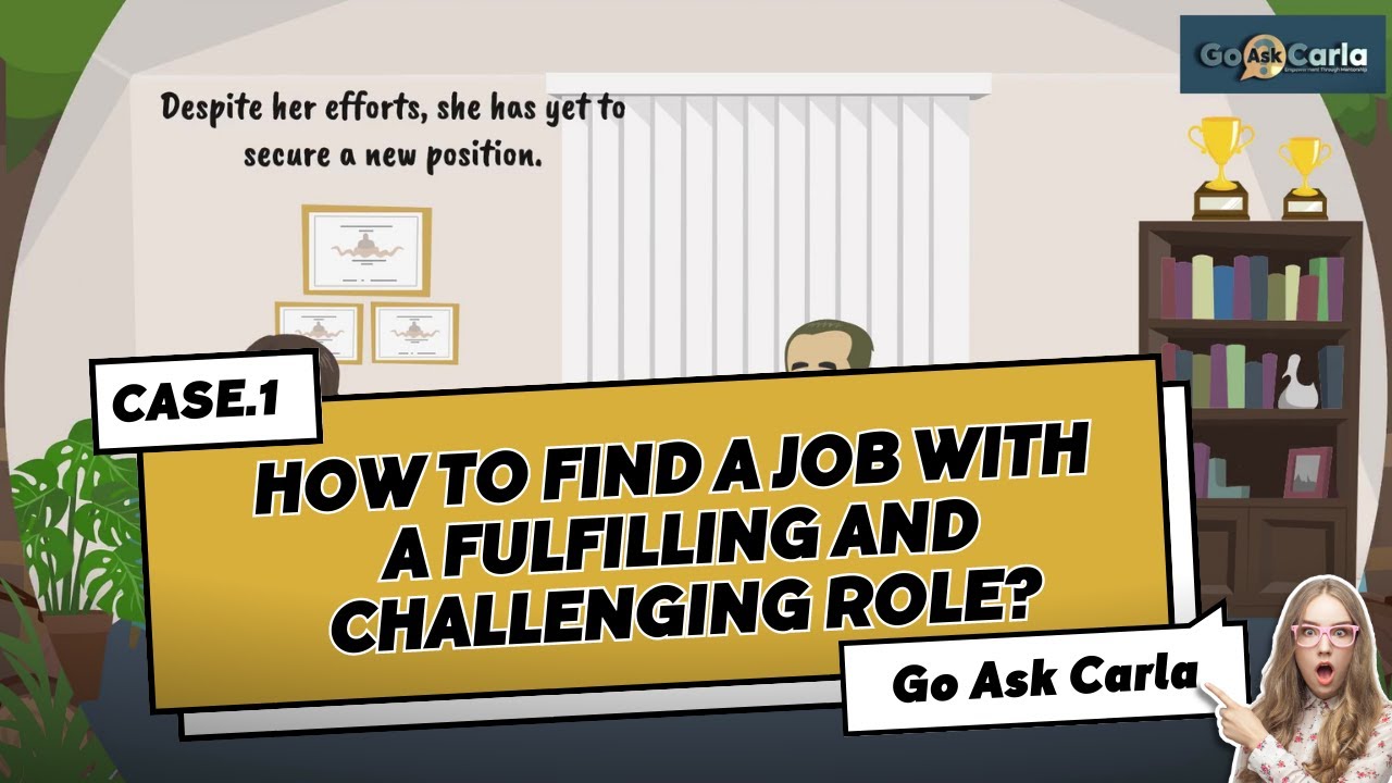 TIPS: How to find a job with a fulfilling and challenging role? CASE #1