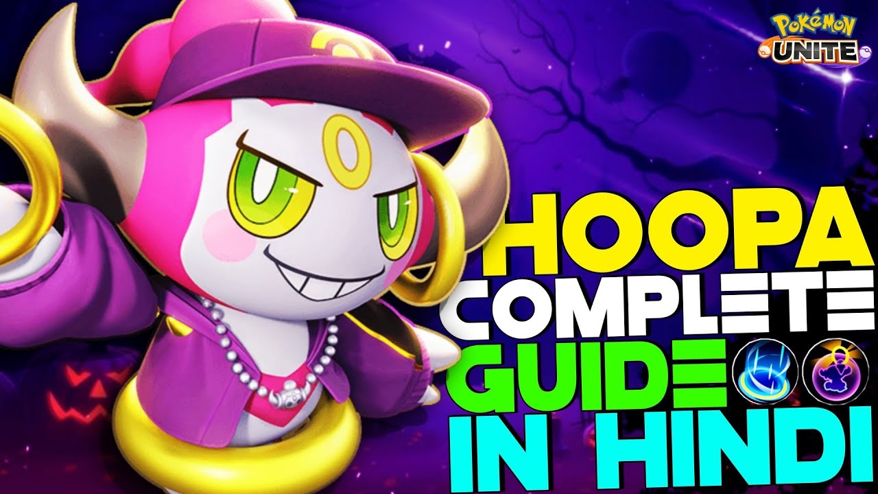 HOW TO USE HOOPA | BEST SUPPORTER, PORTAL TIPS & TRICKS IN HINDI | POKEMON UNITE GUIDES #29