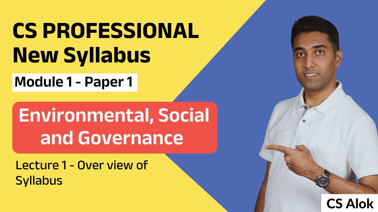 ESG Syllabus Overview | CS Professional NEW Coaching Classes in English | CS Alok #csprofessional