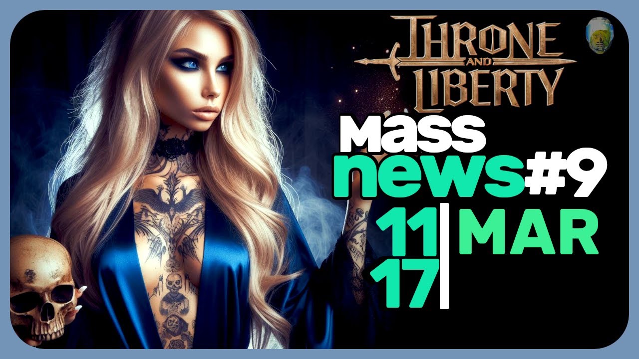 [😱massnews#9] 🔥THRONE & LIBERTY - co przyciąga teraz graczy do T&L? | koniec bot&oacute;w 🤩