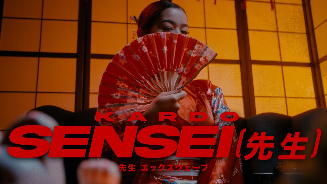 KARDO - SENSEI (先生) [OFFICIAL VIDEO]