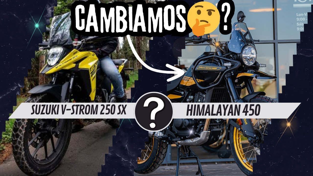 CAMBIARÍA mi Suzuki V-Strom 250 Sx por una Himalayan 450 ?🤔