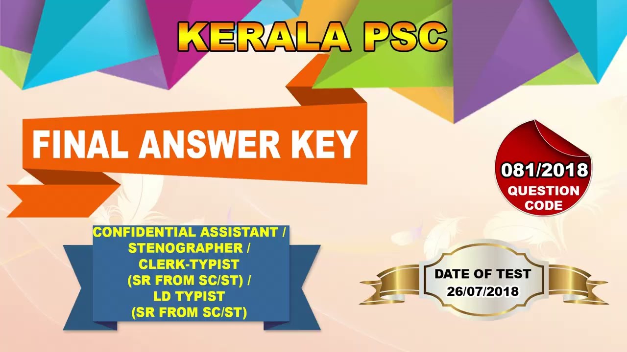 81/2018 | Confidential Assistant | Stenographer | Cleark - Typist | Solved Paper | 26/07/2018 |