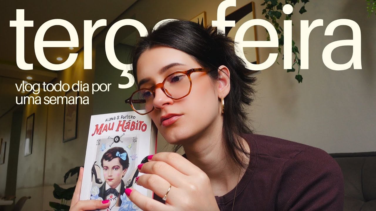 uma terça-feira comigo: trabalho e leituras