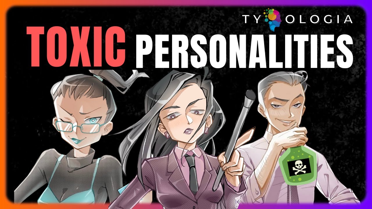 TOXIC version of 16 PERSONALITIES