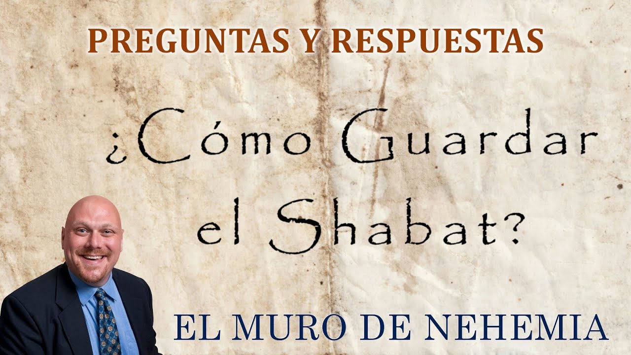 Preguntas y Respuestas ¿Cómo Guardar el Shabat? #fe #biblia