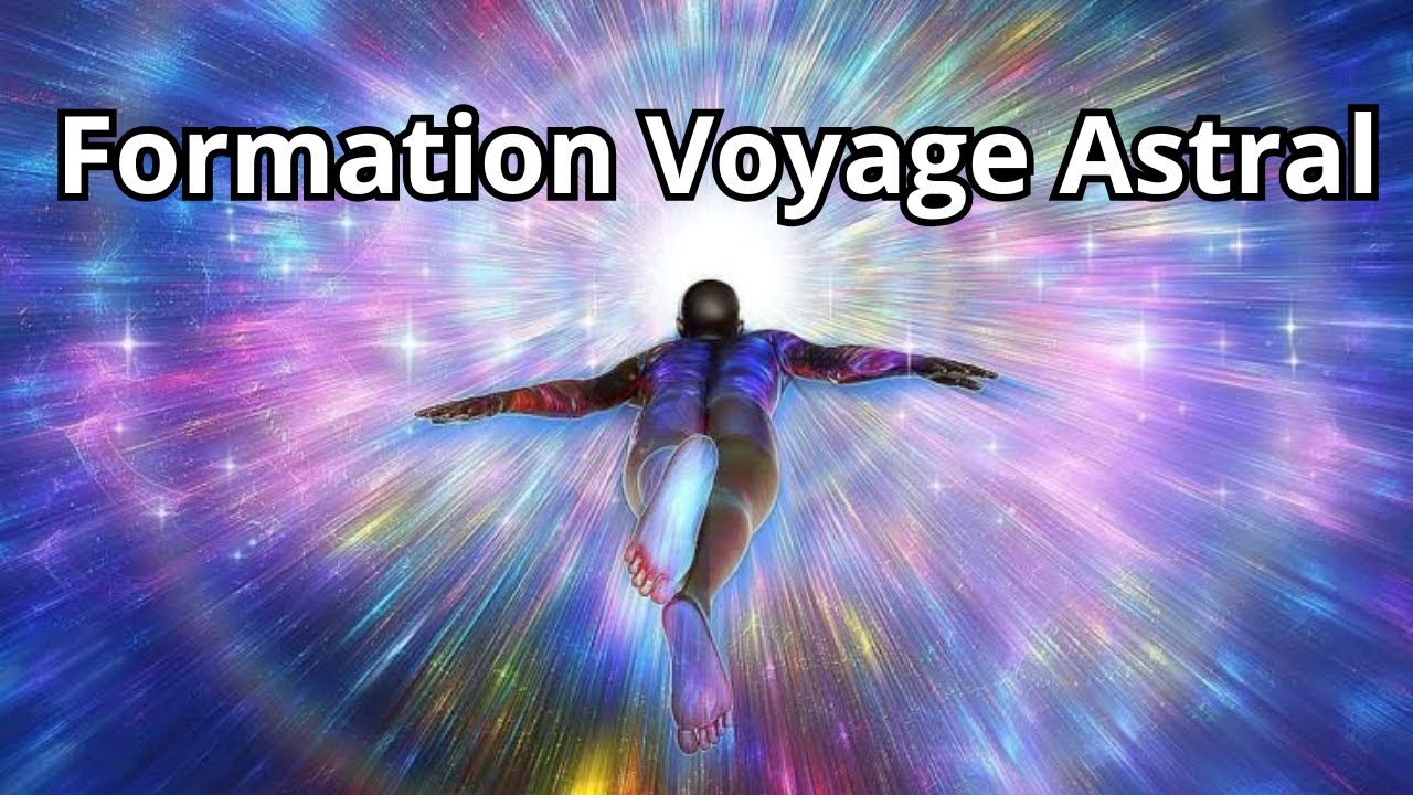 Accédez au Voyage Astral : Présentation de la Formation