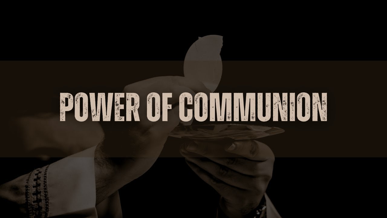 Power of Communion | LFWM | 30th November, 2025