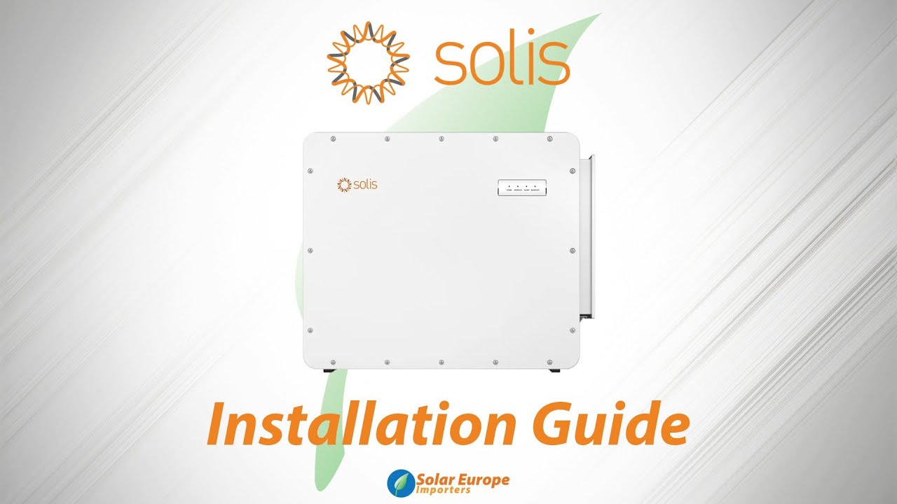 Installation Guide | Three-Phase String Inverter Setup & Commissioning | Solis S6-GC3P150K07-NV-ND