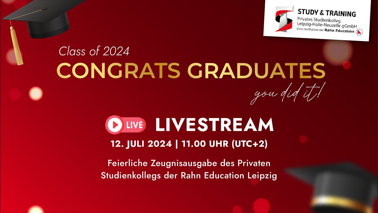 Zeugnisfeier am 12.07.2024 11:00 Uhr des Privaten Studienkollegs 