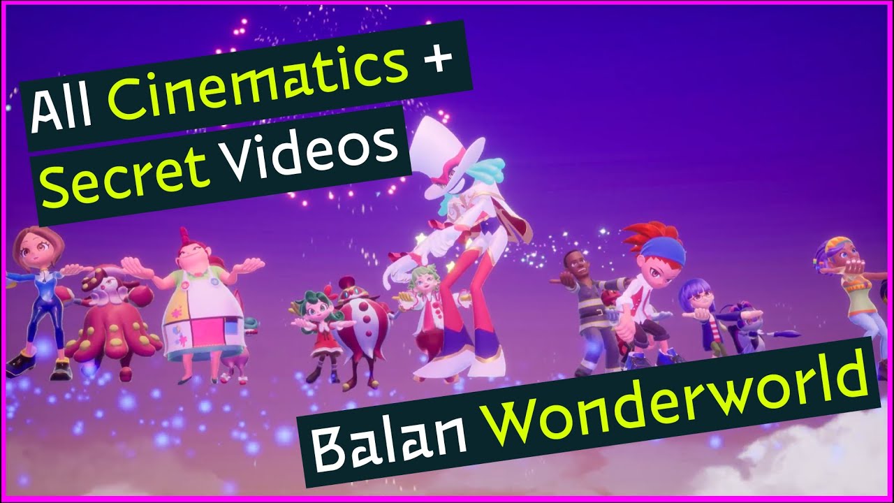 Balan Wonderworld - All Cinematics + Secret Dance Video + All Statues Videos (PS5)