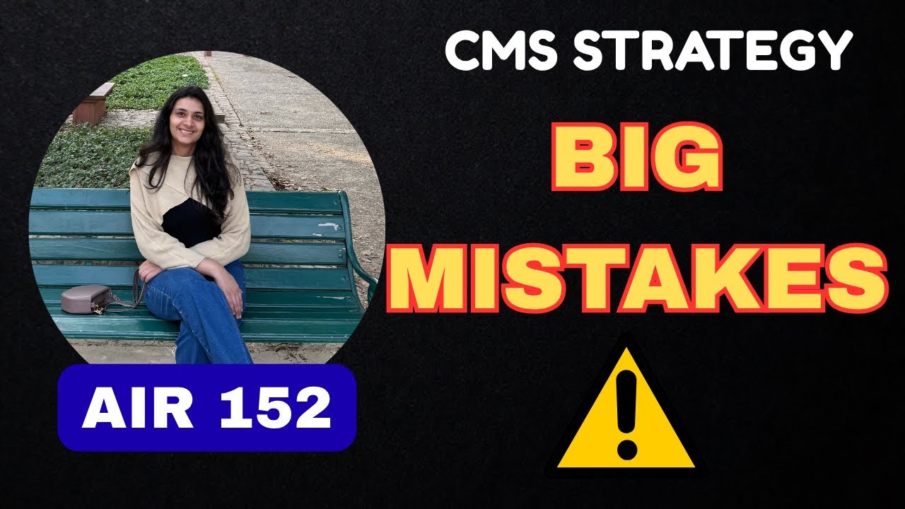 How I Cracked UPSC CMS (AIR 152) | Strategy + Mistakes Nobody Tells You