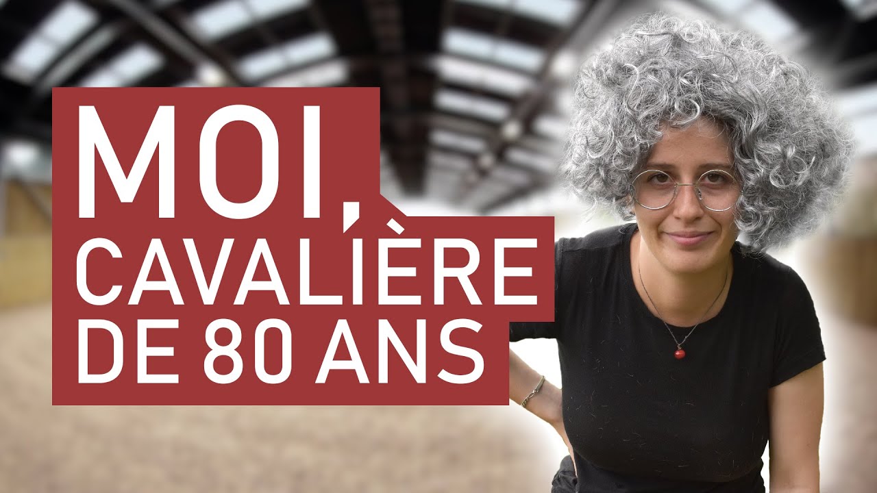 MOI, CAVALIÈRE DE 80 ANS.