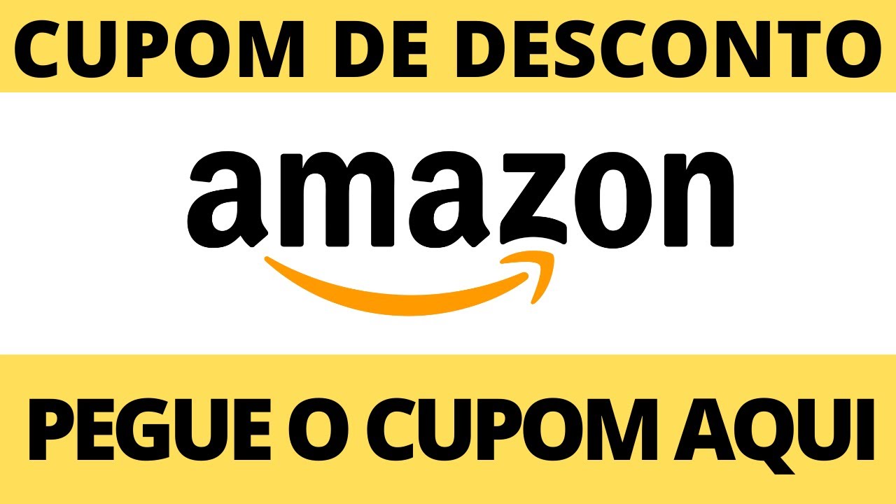 Cupom de desconto AMAZON - CUPONS + OFERTAS - COMO USAR GANHAR CONSEGUIR RESGATAR VALE
