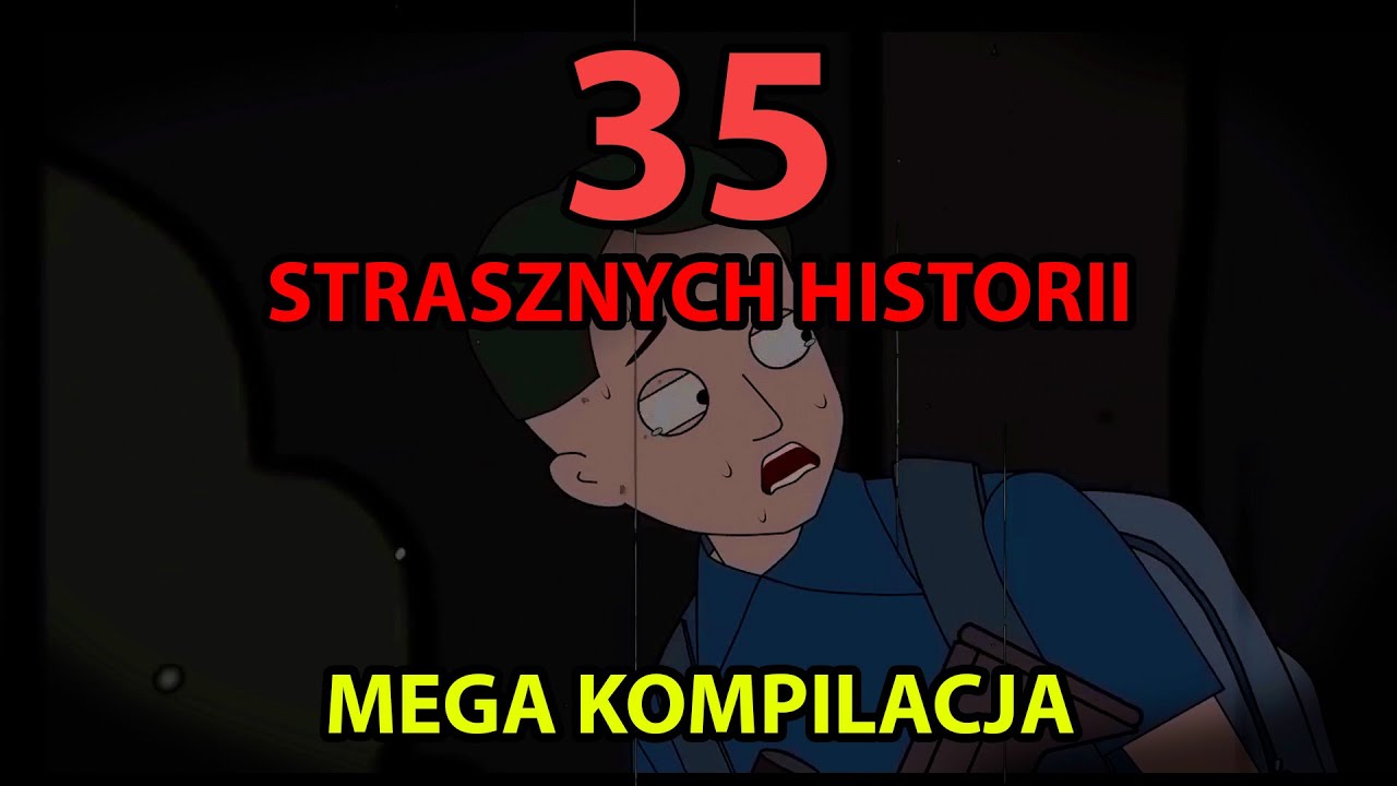 35 STRASZNYCH HISTORII - Mega Kompilacja Straszne Historie Benny Animations Polskie