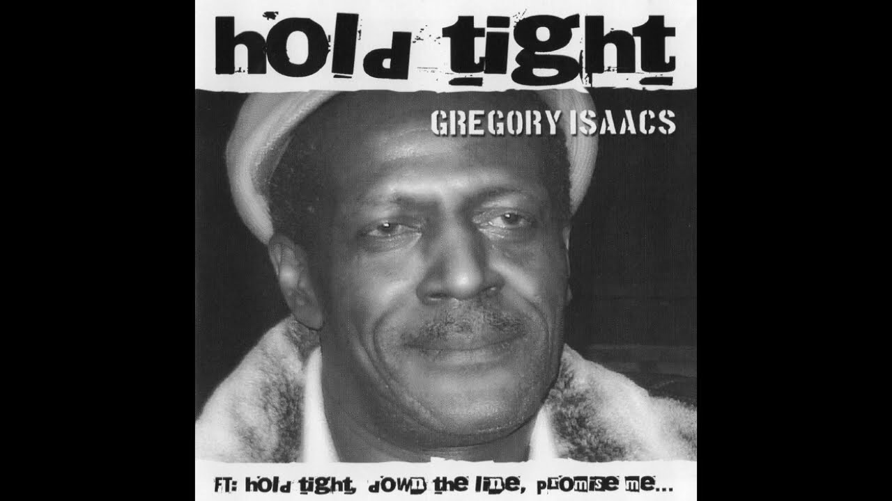 Gregory Isaacs - Hold Tight (Full Album)