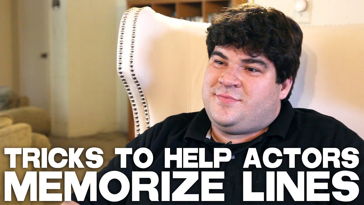 Tricks To Help Actors Memorize Lines by Michael Barra
