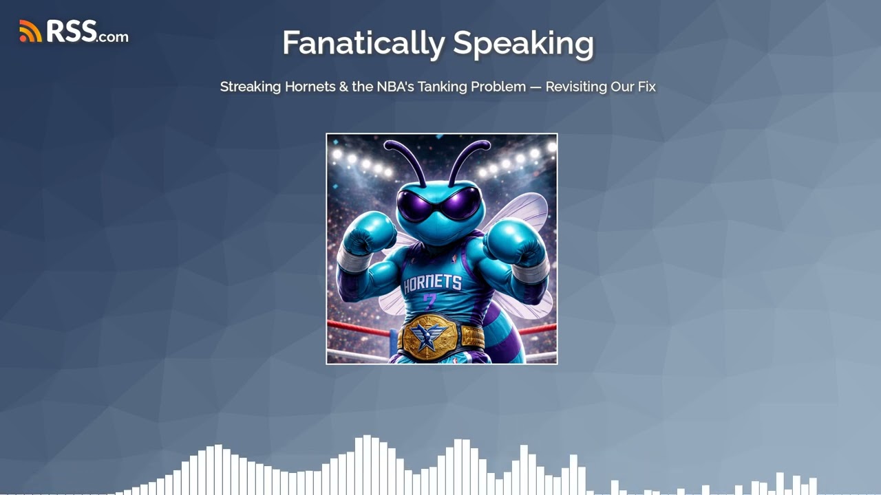 Streaking Hornets & the NBA’s Tanking Problem — Revisiting Our Fix