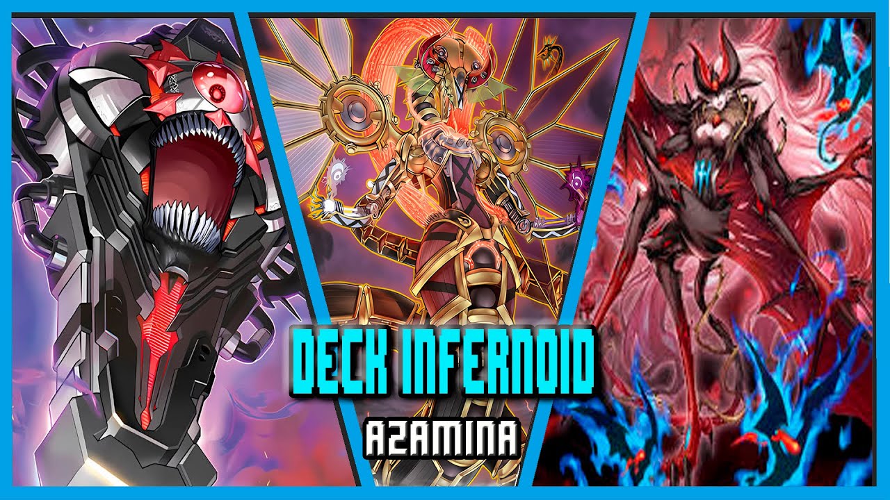 Deck Infernoid / Azamina (Febrero 2025) Replays and Decklist |EdoPro|