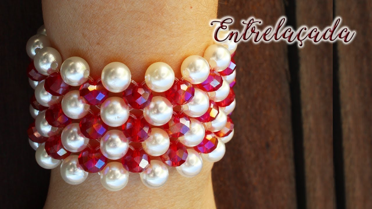 Especial Refazendo: Pulseira entrelaçada de pérolas e cristais  😍💕