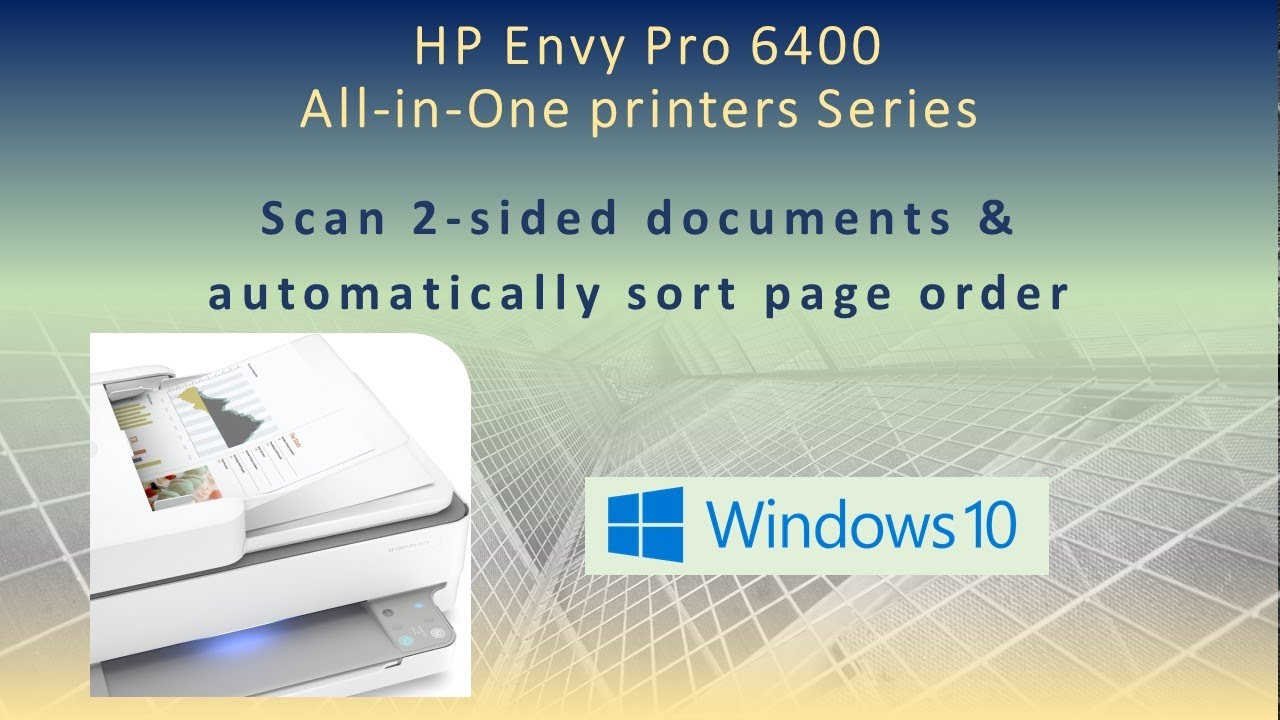 HP Envy Pro 6455 : How to Scan 2 sided Documents with HP Full solution software on Windows 7/10 PC